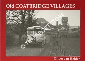 Old Coatbridge Villages by van HELDEN, Oliver